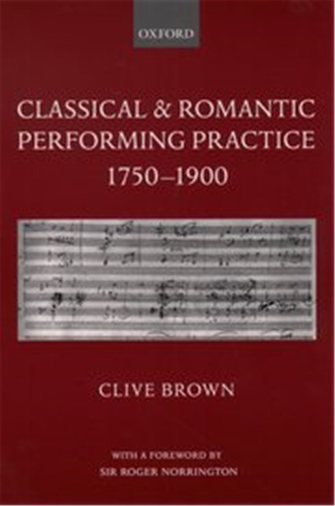 Classical and Romantic Performing Practice